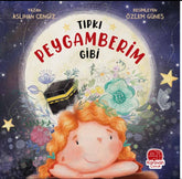 Tıpkı Peygamberim Gibi          Islamisches Kinderbuch